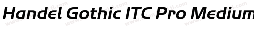Handel Gothic ITC Pro Medium字体转换